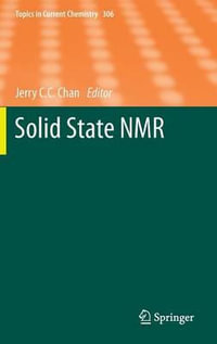 Solid State NMR : Topics in Current Chemistry - Jerry C. C. Chan