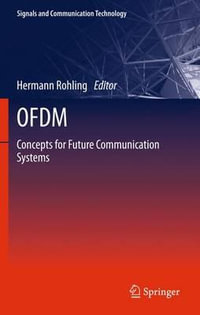 OFDM : Concepts for Future Communication Systems - Hermann Rohling