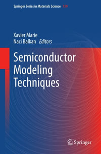 Semiconductor Modeling Techniques - Xavier Marie