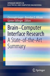 Brain-Computer Interface Research : A State-of-the-Art Summary - Christoph Guger