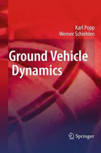 Ground Vehicle Dynamics - Karl Popp