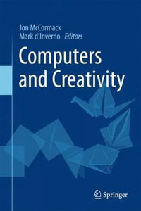 Computers and Creativity - Jon McCormack