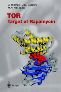 Tor : Target of Rapamycin - George Thomas