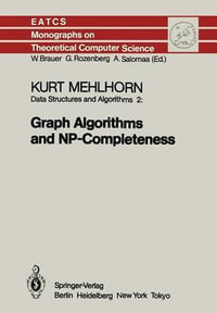 Data Structures and Algorithms 2 : Graph Algorithms and NP-Completeness - K. Mehlhorn