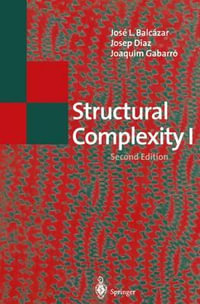 Structural Complexity I : Texts in Theoretical Computer Science. an Eatcs Series - Jose L. Balcazar