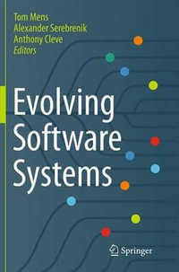 Evolving Software Systems - Tom Mens