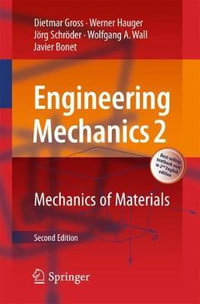 Engineering Mechanics 2 : Mechanics of Materials 2ed - Dietmar Gross