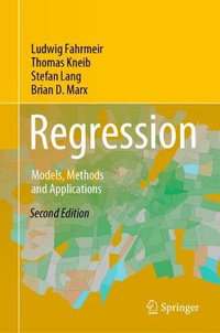 Regression : Models, Methods and Applications - Brian D. Marx