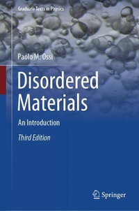 Disordered Materials : An Introduction - Paolo M. Ossi