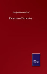 Elements of Geometry - Benjamin Greenleaf