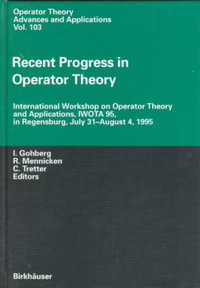 Operator Theory : Advances and Applications - Israel C. Gohberg