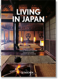 Living in Japan. 45th Ed. : 40th Edition - Alex Kerr