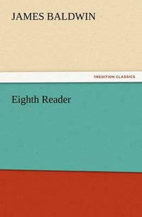 Eighth Reader - James Baldwin