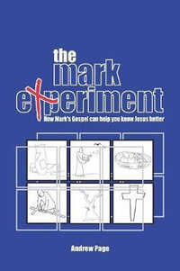 The Mark Experiment - Andrew Page