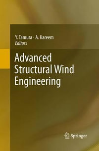 Advanced Structural Wind Engineering - Yukio Tamura
