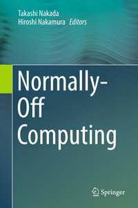 Normally-Off Computing - Takashi Nakada