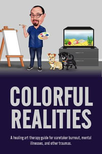 Colorful Realities eBook by Levi Lancaster | 9786277544980 | Booktopia