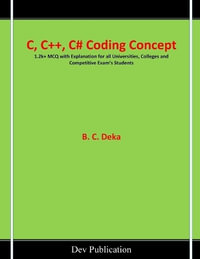 C, C++, C# Coding Concept - B. C. Deka