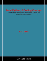 Java, Python, R Coding Concept - B. C. Deka