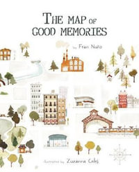 The Map of Good Memories - Fran Nuo