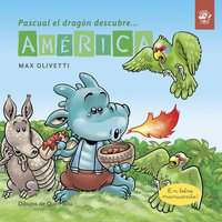 Pascual el dragn descubre America : Tapa blanda - Quim Bou