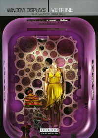 Window Displays : Zoom Series - PIETRO & GALLA