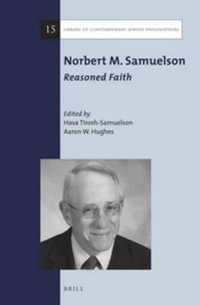 Norbert M. Samuelson : Reasoned Faith - Hava Tirosh-Samuelson