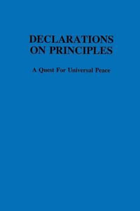 Declaration on Principles : A Quest for Universal Peace - R. J. Akkerman