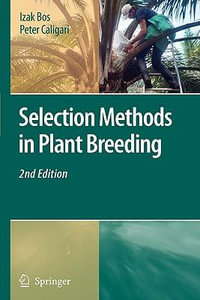 Selection Methods in Plant Breeding - Izak Bos