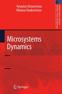Microsystems Dynamics : Engineering (R0) - Vytautas Ostasevicius