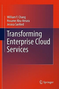 Transforming Enterprise Cloud Services - Hosame Abu-Amara