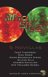 AfroSFv2 : AfroSF - Tade Thompson