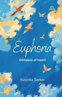 Euphoria - Susmita Sarkar