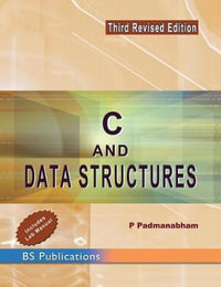 C & Data Structures - P. Padmanabham