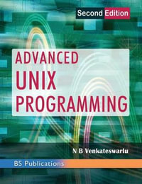 Advanced UNIX Programming - N. B. Venkateswarlu