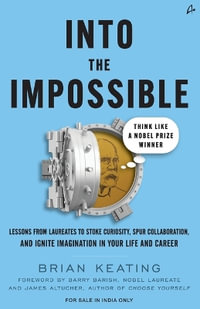Into the impossible - Brian Keating