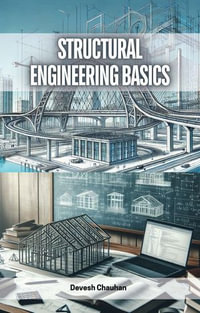 Structural Engineering Basics - Devesh Chauhan