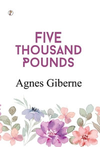 Five Thousand Pounds - Agnes Giberne
