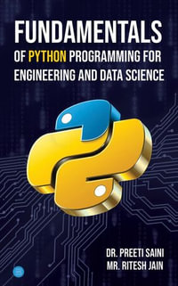 Fundamentals of Python Programming for Engineering and Data Science - Dr. Preeti Saini