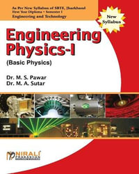 ENGINEERING PHYSICS-I (BASIC PHYSICS) - M. S. Dr. PAWAR