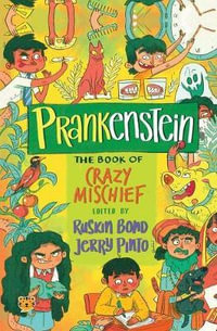 Prankenstein : The Book of Crazy Mischief - Ruskin Bond
