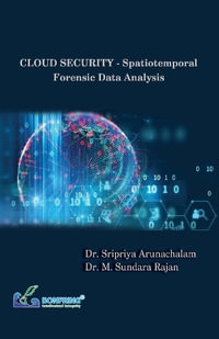 CLOUD SECURITY - Spatiotemporal Forensic Data Analysis - Sripriya Arunachalam