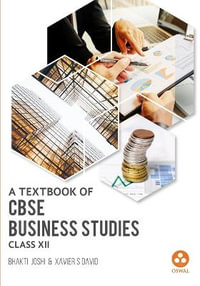 Business Studies : Textbook for CBSE Class 12 - Oswal Publishers
