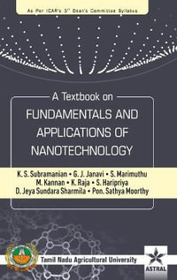Textbook on Fundamentals and Applications of Nanotechnology - K. S. Subramanian
