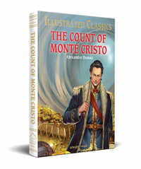 The Count of Monte Cristo : Illustrated Children Classics : English Novel With Review Questions - Alexandre Dumas