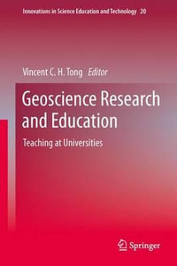 Geoscience Research and Education : Teaching at Universities - Vincent C. H. Tong