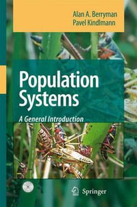 Population Systems : A General Introduction - Alan A. Berryman