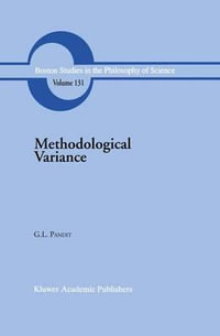 Methodological Variance : Essays in Epistemological Ontology and the Methodology of Science - Giridhari  Lal Pandit