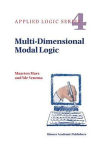 Multi-Dimensional Modal Logic : Applied Logic - Maarten Marx