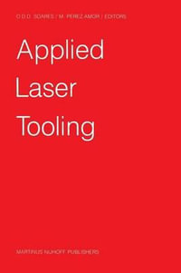 Applied Laser Tooling - OlivÃ©rio D.D. Soares